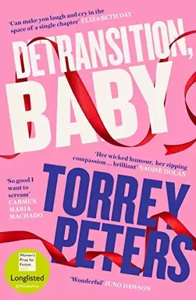 Couverture du produit · Detransition, Baby: Longlisted for the Women's Prize 2021 and Top Ten The Times Bestseller