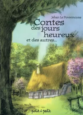 Couverture du produit · Contes des Jours Heureux et des Autres...