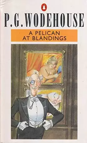 Couverture du produit · A Pelican at Blandings