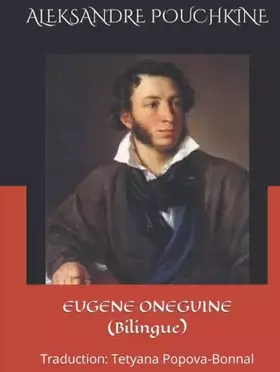 Couverture du produit · EUGENE ONEGUINE (Bilingue): Traduction: Tetyana Popova-Bonnal (French Edition)