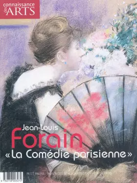 Couverture du produit · Connaissance des Arts, Hors-série n° 483 : Jean-louis Forain,