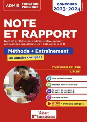 Couverture du produit · Note et Rapport - Méthode et entraînement intensif - 40 annales corrigées - Catégories A et B: Concours 2023-2024