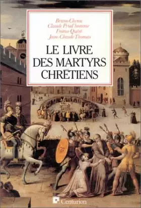 Couverture du produit · Le livre des martyrs chretiens