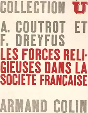 Couverture du produit · Les forces religieuses dans la société française.