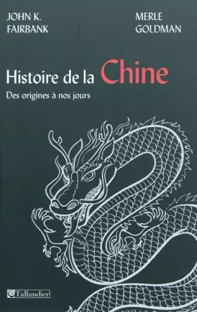Couverture du produit · Histoire de la Chine: Des origines à nos jours