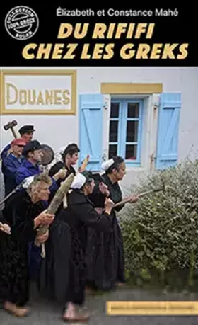 Couverture du produit · Du rififi chez les Greks: Légendes et traditions