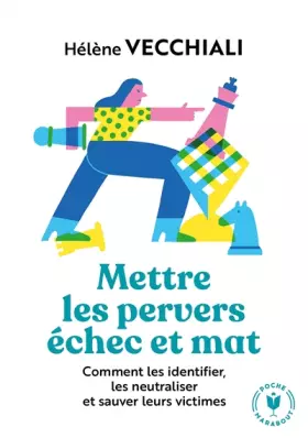 Couverture du produit · Mettre les pervers échec et mat