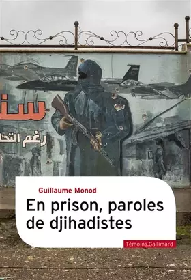 Couverture du produit · En prison, paroles de djihadistes