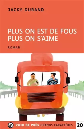 Couverture du produit · Plus on est de fous plus on s'aime