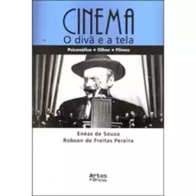 Couverture du produit · Cinema. O Divã E A Tela (Em Portuguese do Brasil)