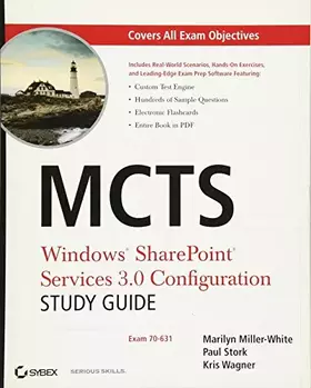 Couverture du produit · MCTS Windows SharePoint Services 3.0 Configuration Study Guide: Exam 70-631