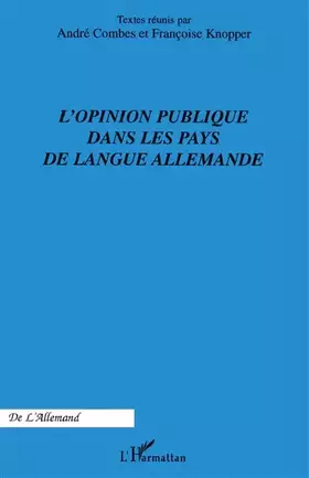 Couverture du produit · L'Opinion publique dans les pays de langue allemande