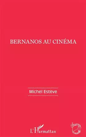 Couverture du produit · Bernanos au cinéma