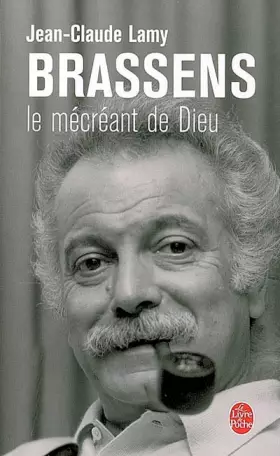 Couverture du produit · Brassens, le mecreant de Dieu (Ldp Litterature)