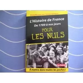 Couverture du produit · L'histoire de france de 1789 à nos jours pour les nuls