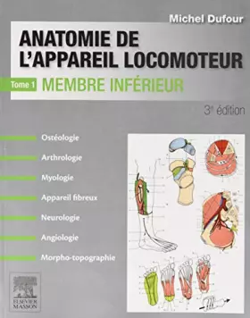 Couverture du produit · Anatomie de l'appareil locomoteur-Tome 1 Membre inférieur - PACK - NON COMMERCIALISE: Pack