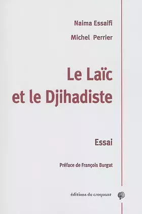 Couverture du produit · Le laïc et le djihadiste