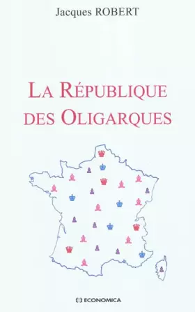 Couverture du produit · La République des oligarques