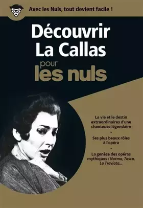 Couverture du produit · Découvrir La Callas pour les Nuls coffret