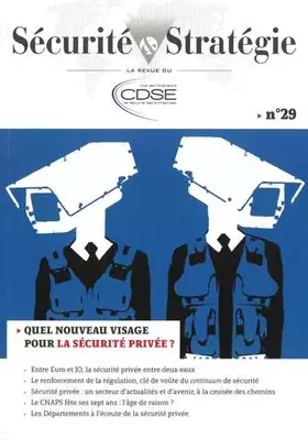 Couverture du produit · Quel nouveau visage pour la sécurité privée ?