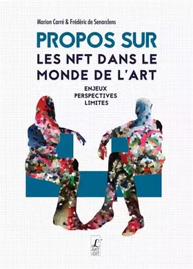 Couverture du produit · Propos sur les NFT dans le monde de l’art