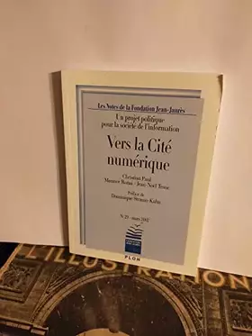 Couverture du produit · Les Notes De La Fondation Jean-Jaures N° 29 Mars 2002 : Vers La Cite Nuimerique