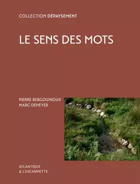 Couverture du produit · Le sens des mots