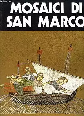 Couverture du produit · Mosaici di san marco.