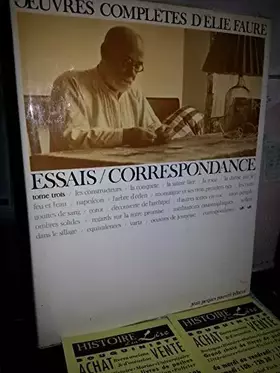 Couverture du produit · Oeuvres complètes Tome 3 Essais et Correspondance