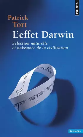 Couverture du produit · L'Effet Darwin - Sélection naturelle et naissance de la civilisation