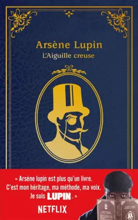 Couverture du produit · Lupin - nouvelle édition de "L'Aiguille creuse" à l'occasion de la série Netflix-Saison1 Partie2