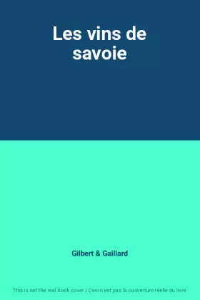 Couverture du produit · Les vins de savoie