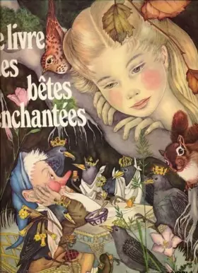 Couverture du produit · Livre des betes enchantees - textes de andersen hans christian, grimm jacob e (L