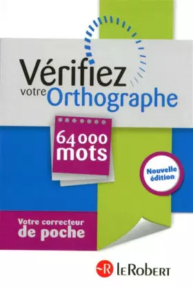 Couverture du produit · VERIFIEZ VOTRE ORTHOGRAPHE NE