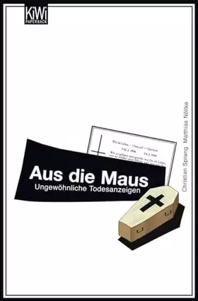 Couverture du produit · Aus die Maus: Ungewöhnliche Todesanzeigen