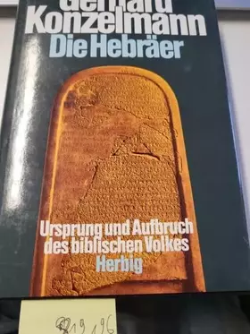 Couverture du produit · Die Hebräer: Ursprung und Aufbruch des biblischen Volkes