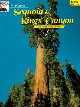 Couverture du produit · in pictures Sequoia-Kings Canyon: The Continuing Story