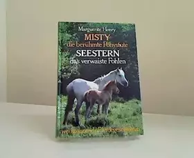 Couverture du produit · Misty, die berühmte Ponystute. Seestern, das verwaiste Fohlen.