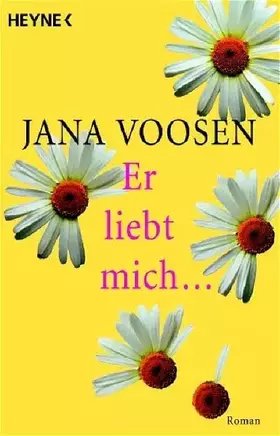 Couverture du produit · Er liebt mich...: Roman