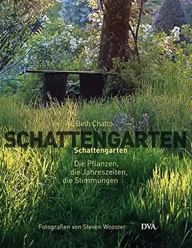 Couverture du produit · Schattengarten: Die Pflanzen, die Jahreszeiten, die Stimmungen