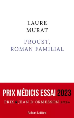Couverture du produit · Proust, roman familial - Rentrée littéraire 2023