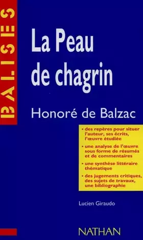 Couverture du produit · "La peau de chagrin", Honoré de Balzac : Des repères pour situer l'auteur...