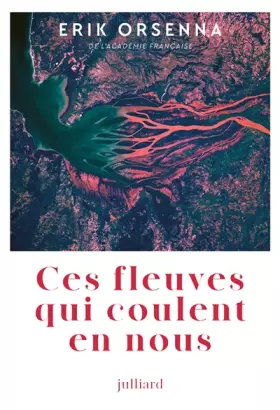 Couverture du produit · Ces fleuves qui coulent en nous