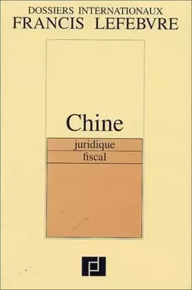 Couverture du produit · Chine : Juridique - Fiscal