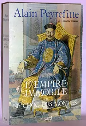 Couverture du produit · L'Empire immobile ou le choc des mondes