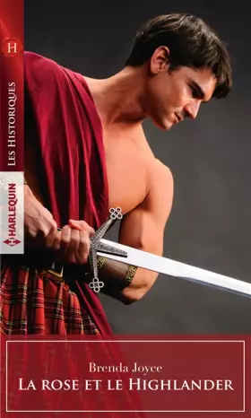 Couverture du produit · La rose et le Highlander