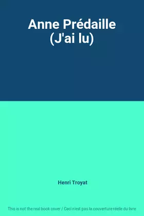 Couverture du produit · Anne Prédaille (J'ai lu)