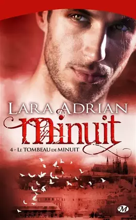 Couverture du produit · Minuit, Tome 4 : Le tombeau de minuit