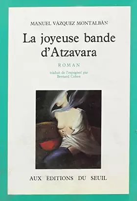 Couverture du produit · La Joyeuse bande d'Atzavara