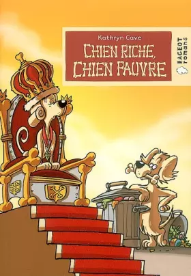 Couverture du produit · Chien riche, chien pauvre